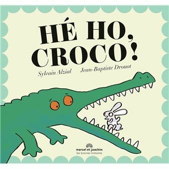 Couverture HÉ HO CROCO !